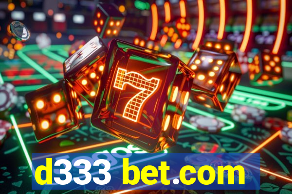 d333 bet.com